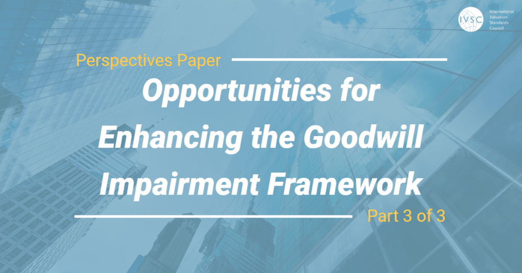 Perspectives Paper Opportunities to Enhance the Goodwill Impairment