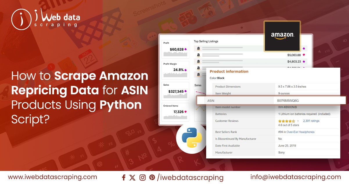 How to Scrape Amazon Repricing Data for ASIN Products Using Python Script?