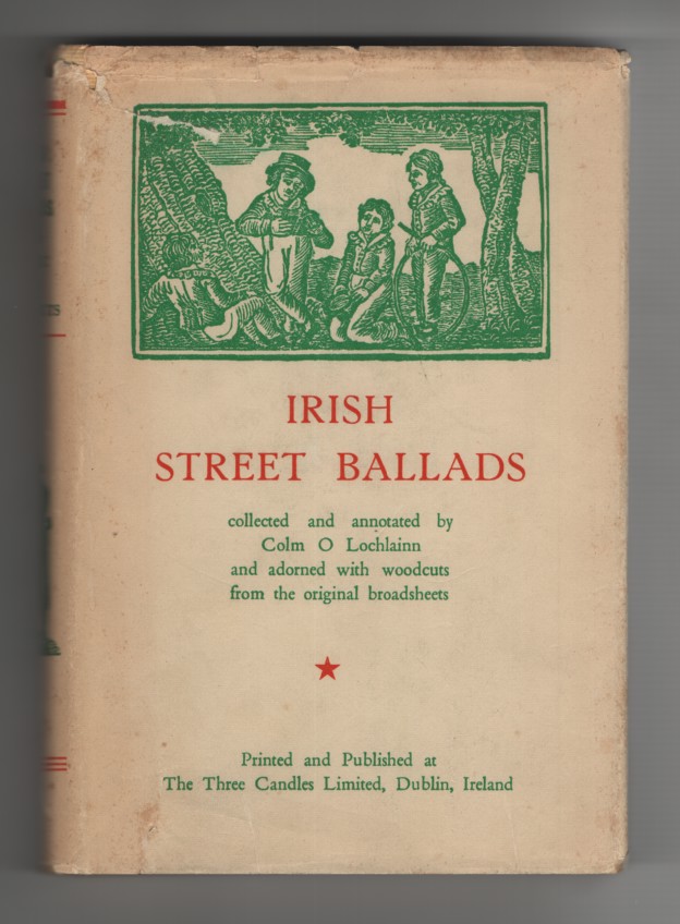 SongNotes Irish Street Ballads & Country Songs