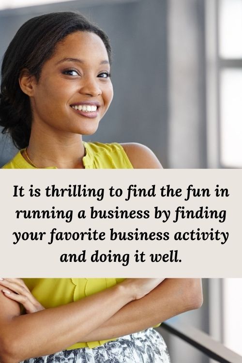 Entrepreneur What is your Favorite Business Activity • Janeane's World Published By James
