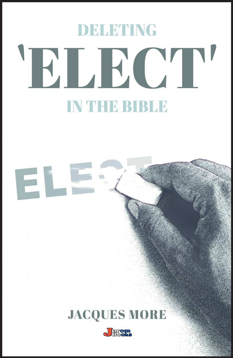 What Is The Meaning Of Elect In The Bible at Doyle Vallery blog
