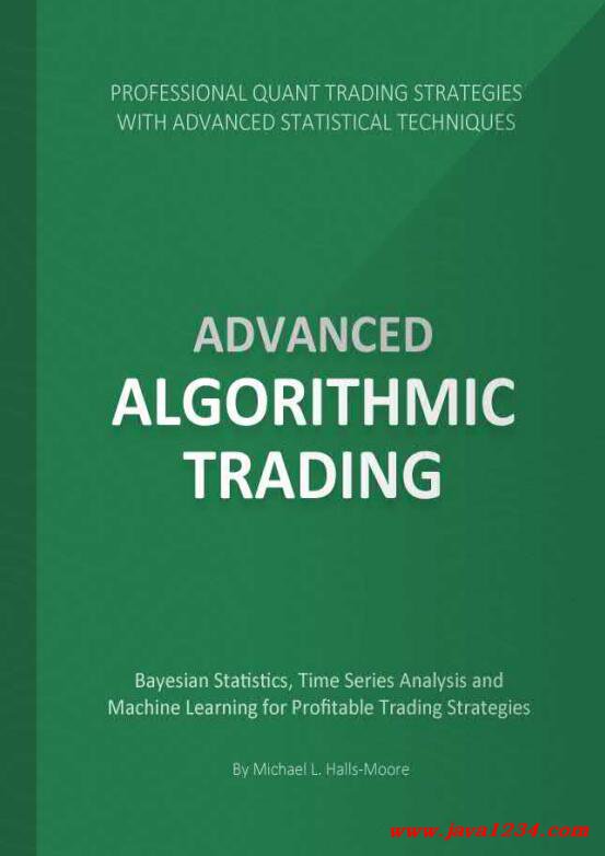Advanced Algorithmic Trading PDF 下载_Java知识分享网免费Java资源下载