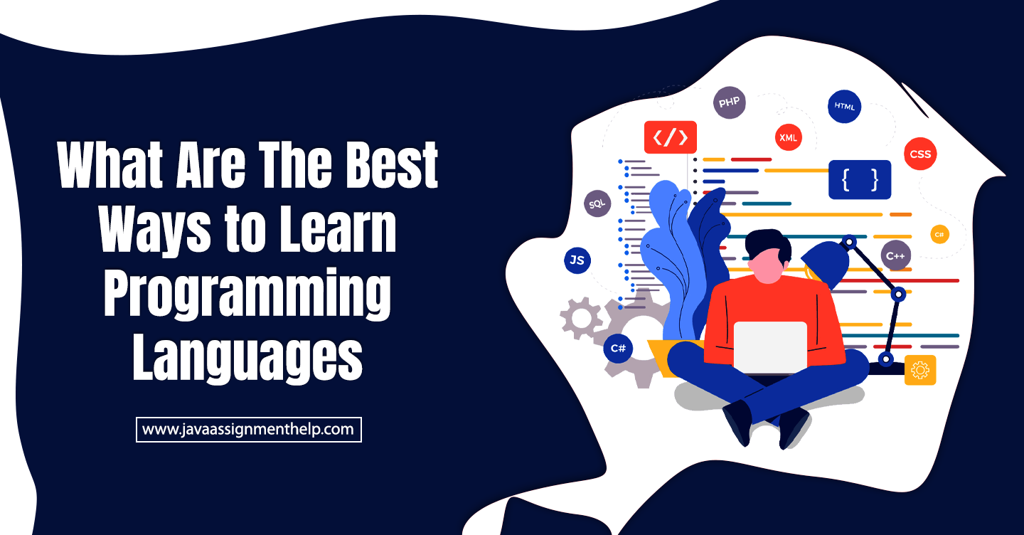 What is the Best Ways to Learn Programming Languages?