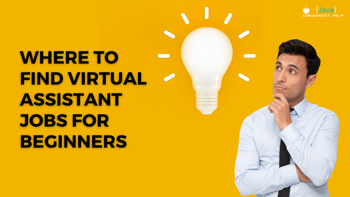 Where to Find Virtual Assistant Jobs for Beginners
