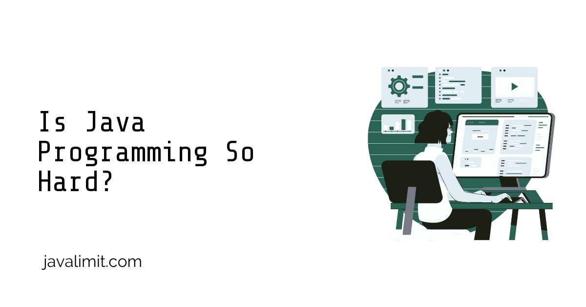Is Java Programming So Hard?