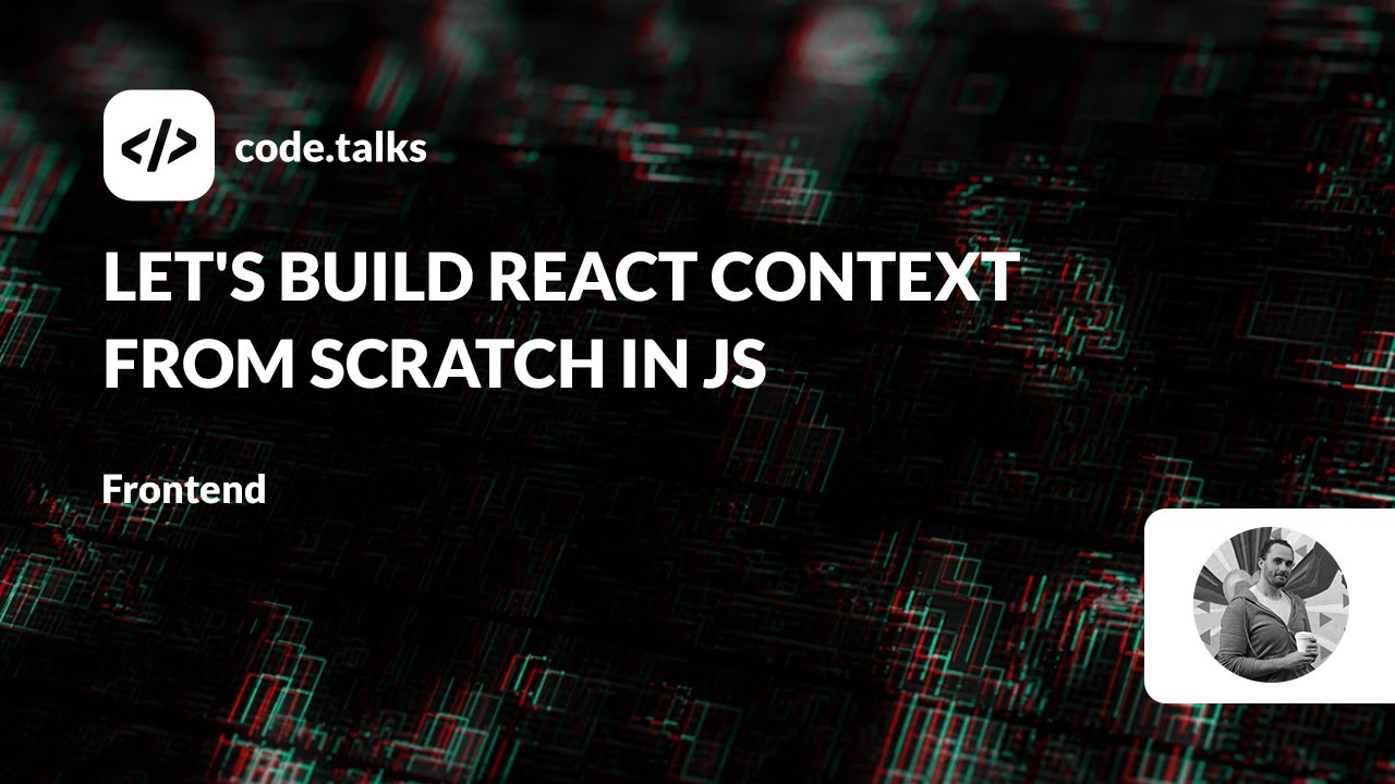Building React Context From Scratch in JavaScript