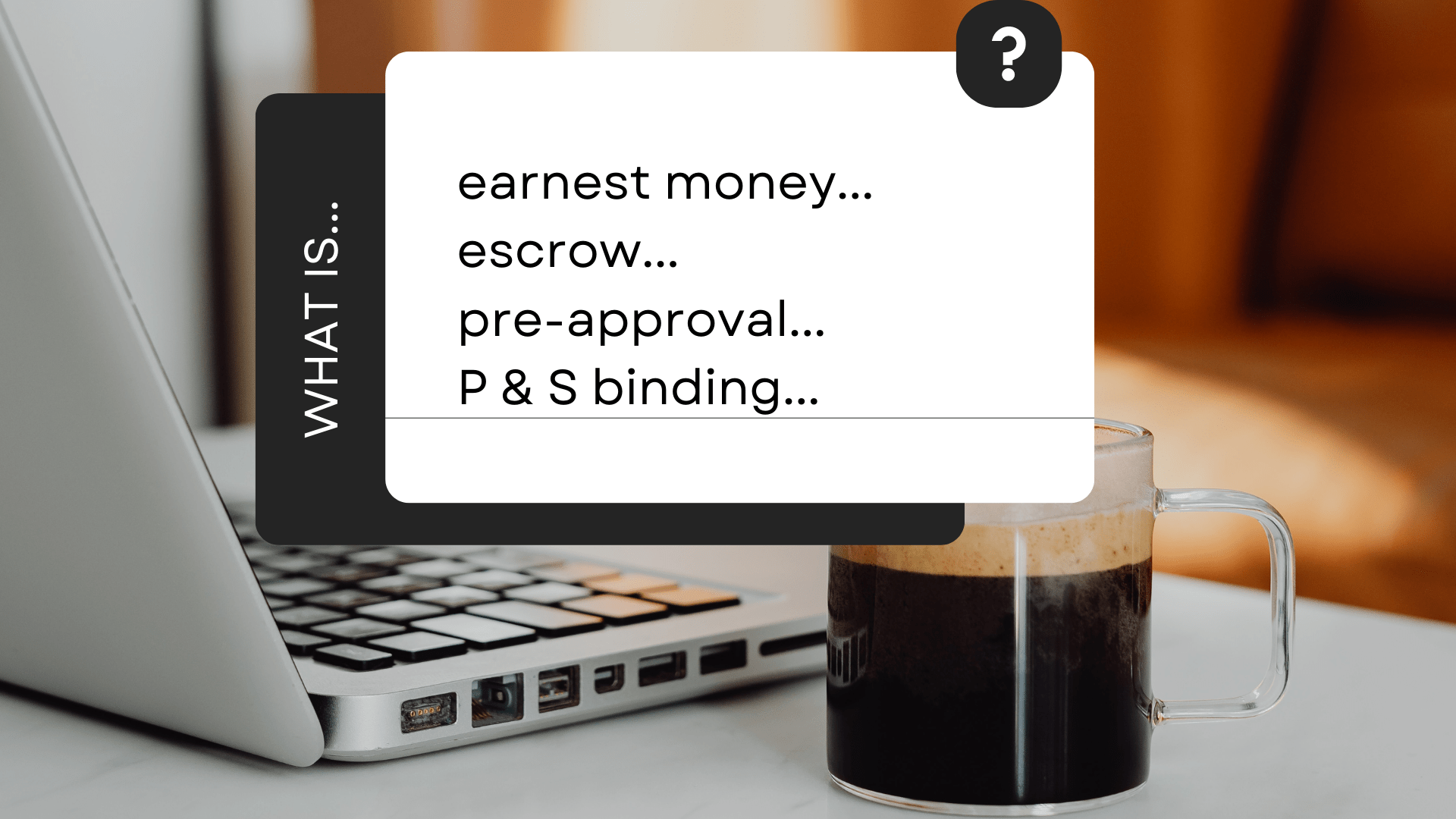 A Guide to Real Estate Terminology