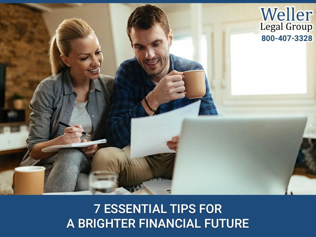 7 Essential Tips For A Brighter Financial Future