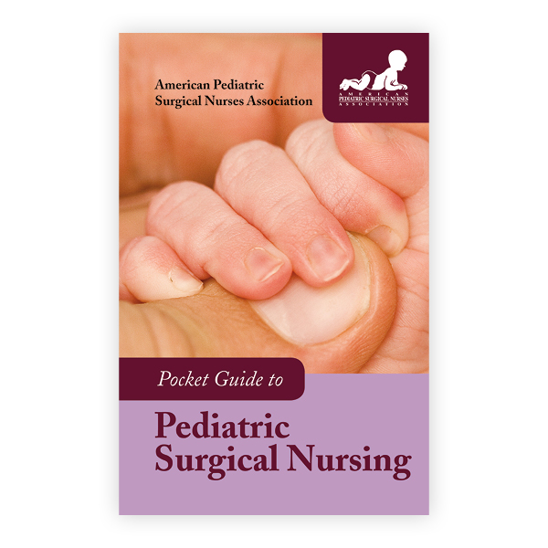 Pocket Guide to Pediatric Surgical Nursing