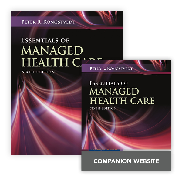 Essentials of Managed Health Care Peter Reid.