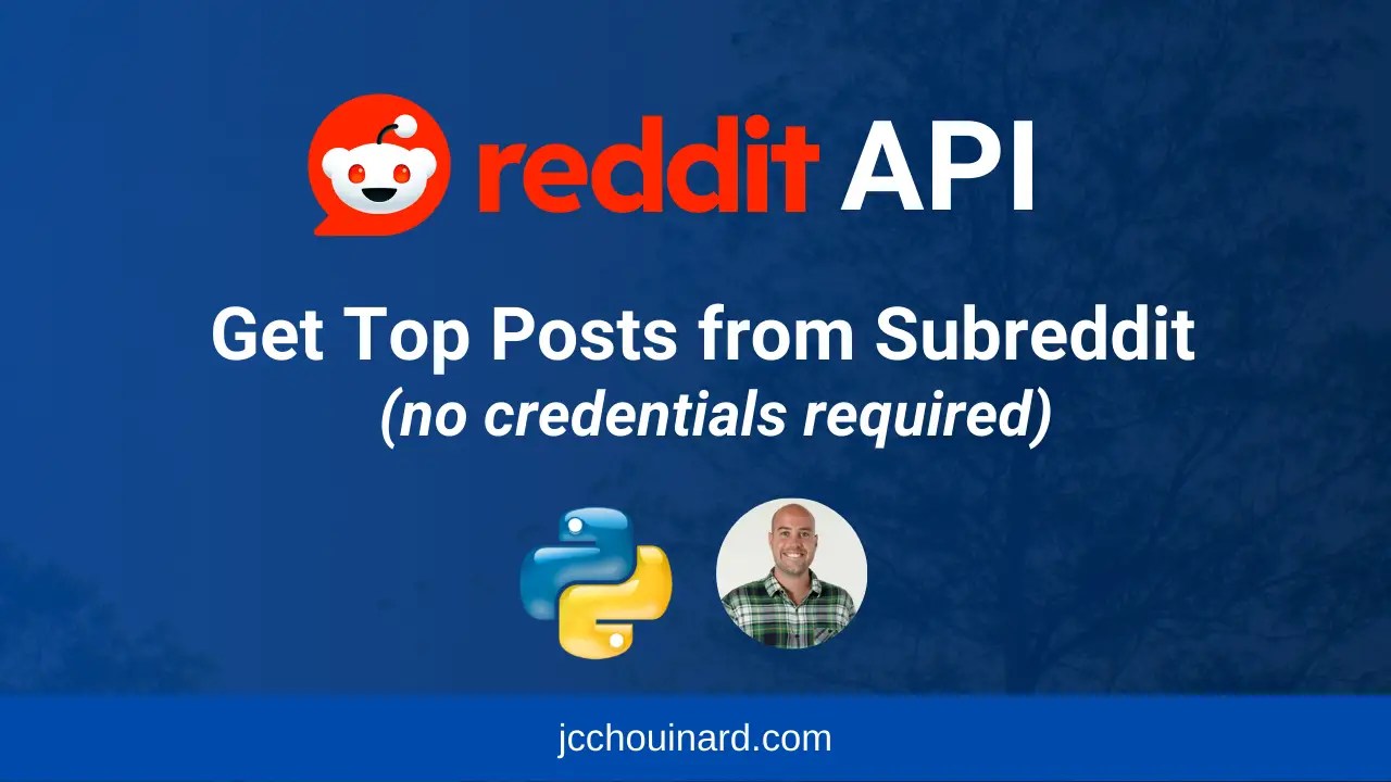 Get Top Posts from Reddit API Without API Credentials (Python Example