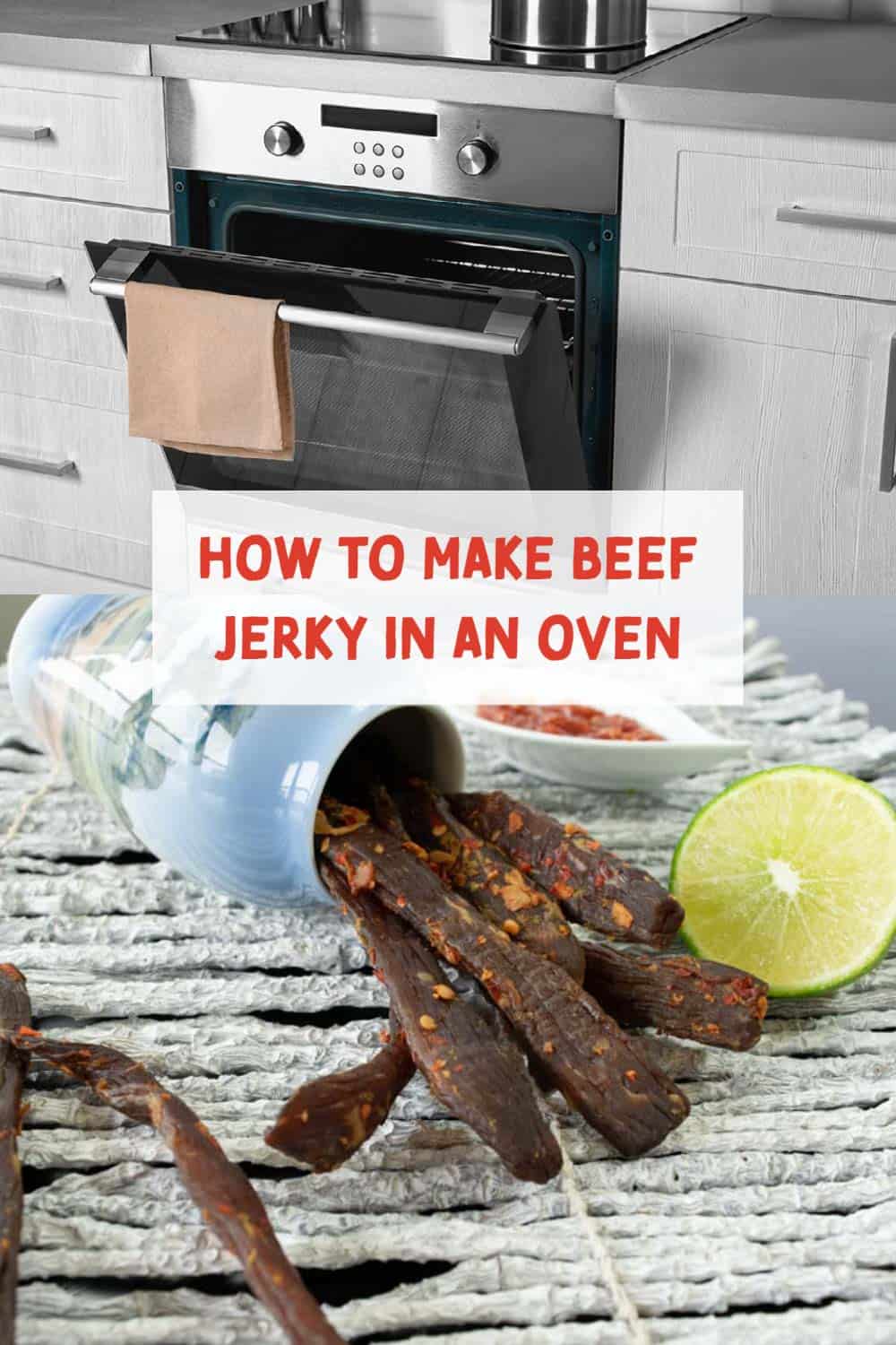 How to Make Beef Jerky in the Oven Jerkyholic