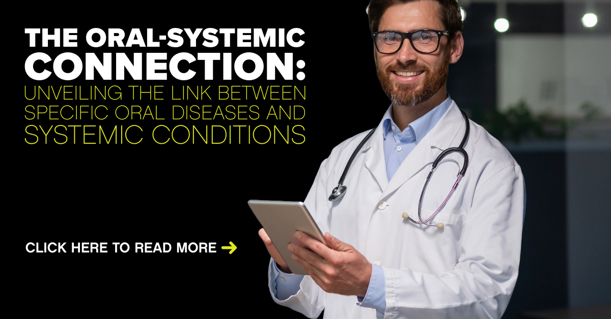 The OralSystemic Connection Unveiling the Link between Specific Oral