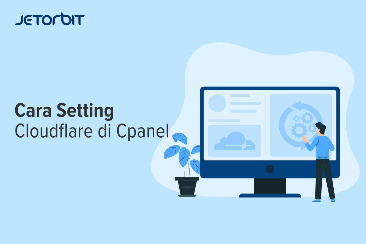 Cara Setting Cloudflare di Cpanel Panduan Hosting Jetorbit