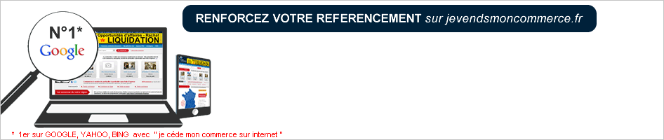 Je veux vendre mon commerce ou louer mon local commercial Location
