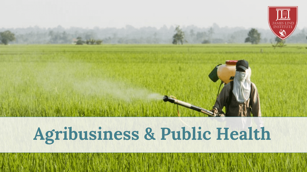 Agribusiness and Public Health JLI Blog