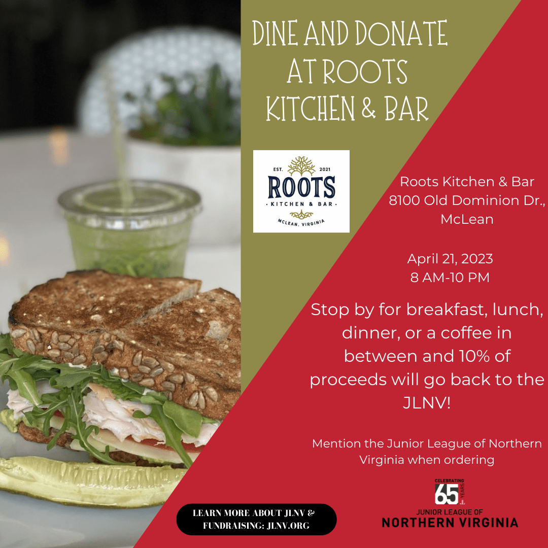 Dine and Donate at Roots Kitchen and Bar Junior League of Northern