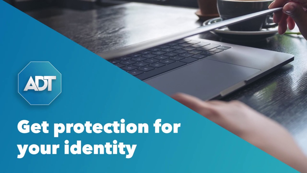 ADT Identity Theft Protection Provides 1M Of Insurance To Help You Covered