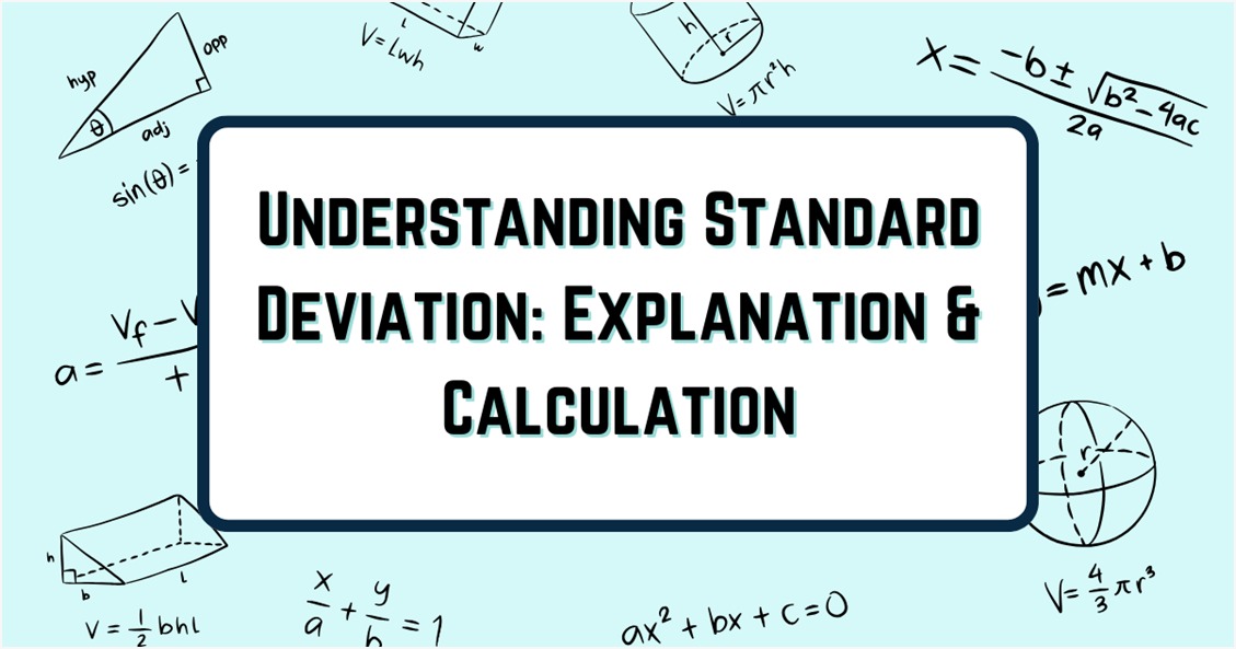 Understanding Standard Deviation Explanation & Calculation