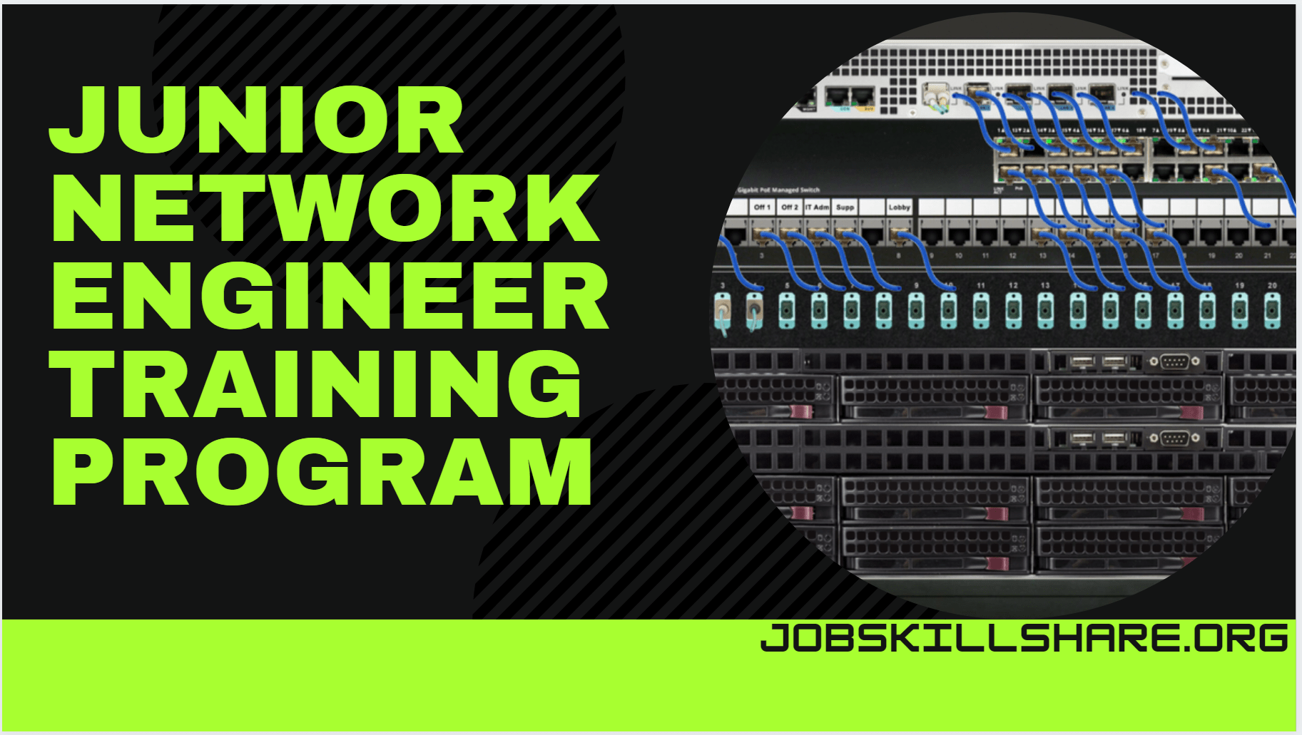 Junior network engineer training program Job skills for IT Professionals