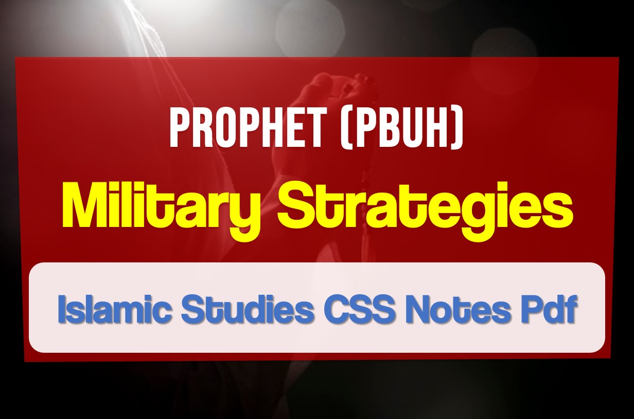 Prophet Muhammad's (SAW) military strategies JobXam
