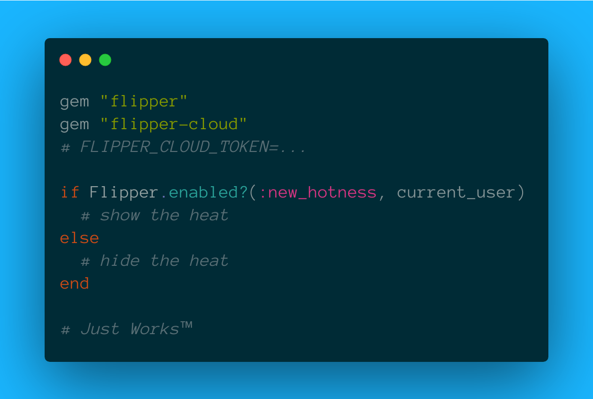 Rails Feature Flags Now So Flippin' Easy You Won't Believe It