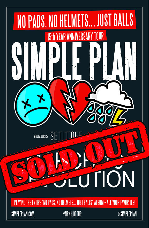 Simple Plan No Pads, No Helmets... Just Balls 15th Anniversary Tour