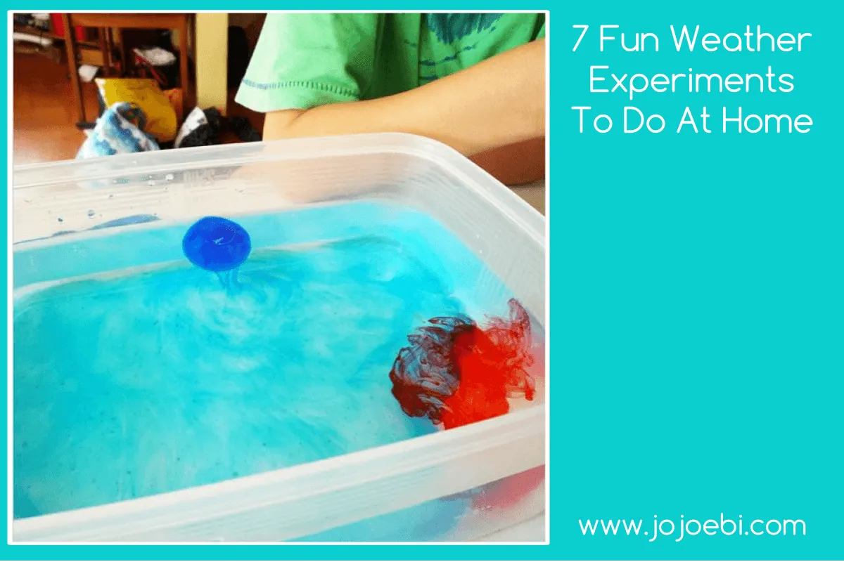 7 fun weather experiments to do at home - jojoebi