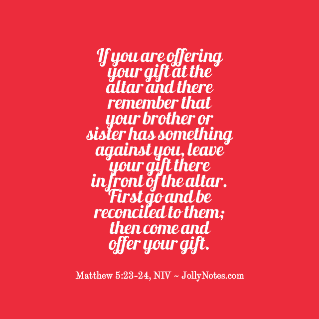 10 Bible Verses about Reconciliation, Reconciling Reconciliation with