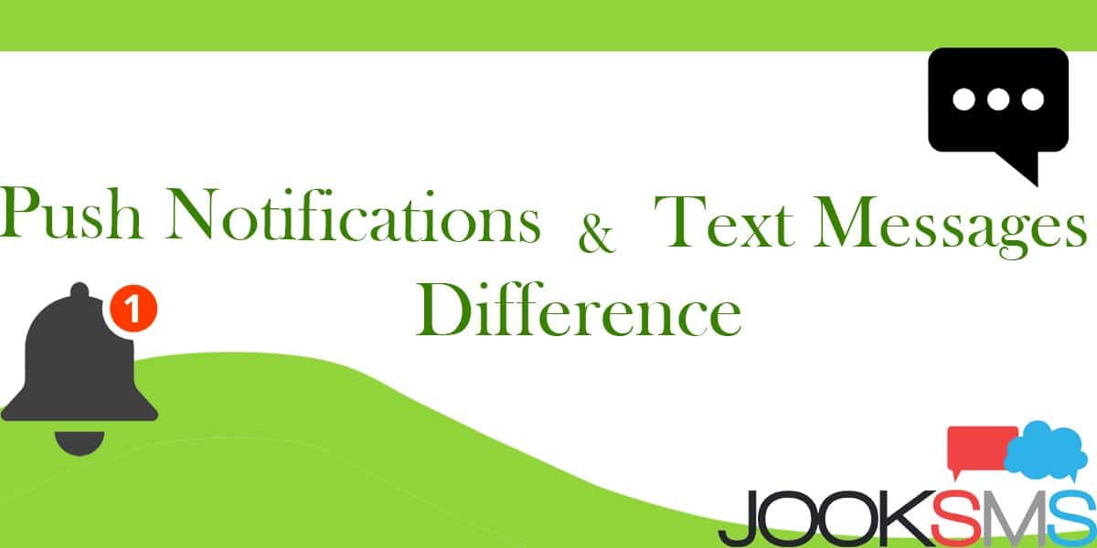 What is the Difference Between Push Notifications and Text Messages