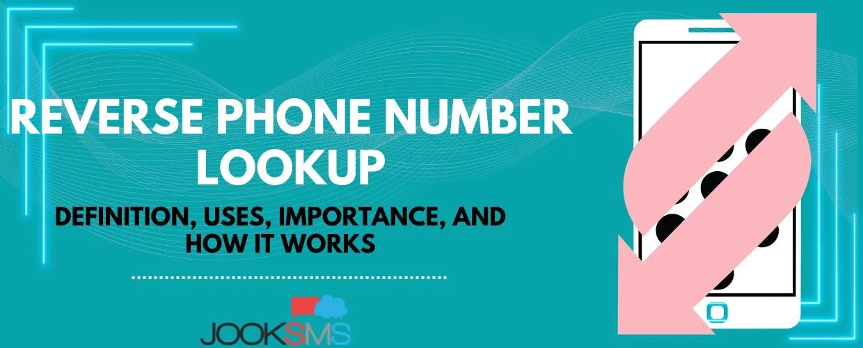Reverse Phone Number Lookup All You Need To Know JookSMS