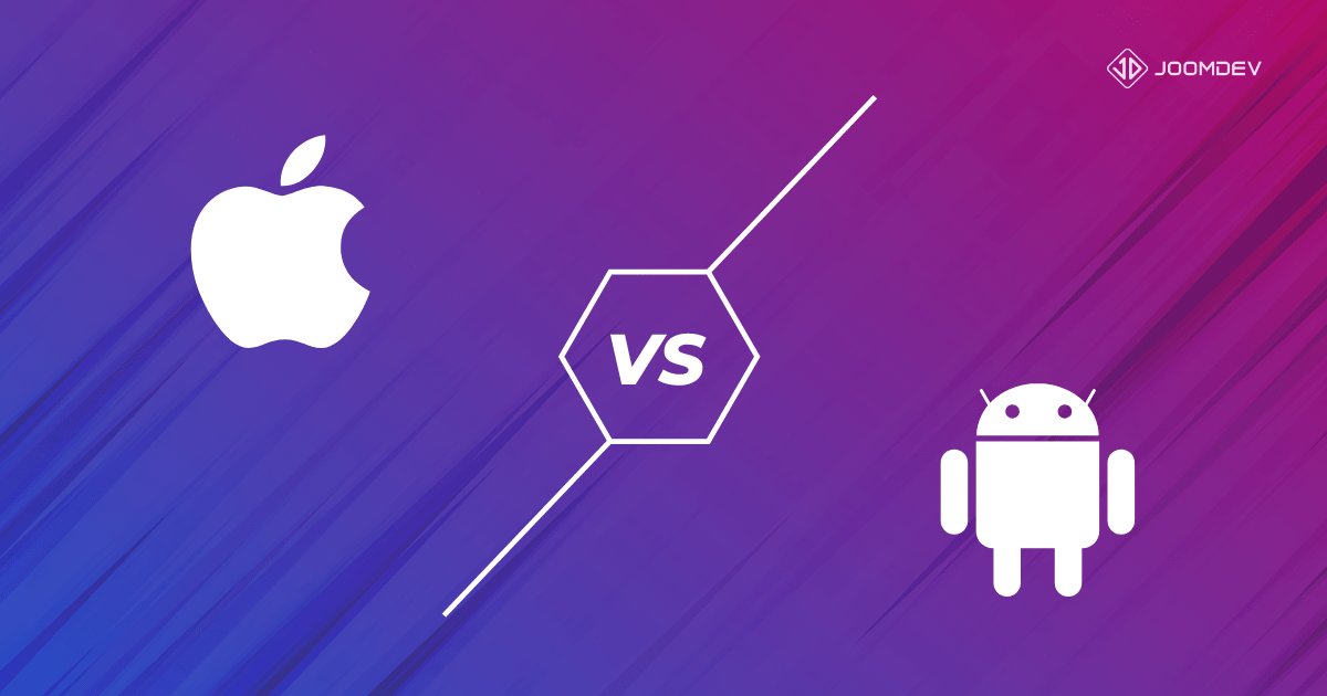 Android vs iOS Which App Platform is Better for Your Business? JoomDev