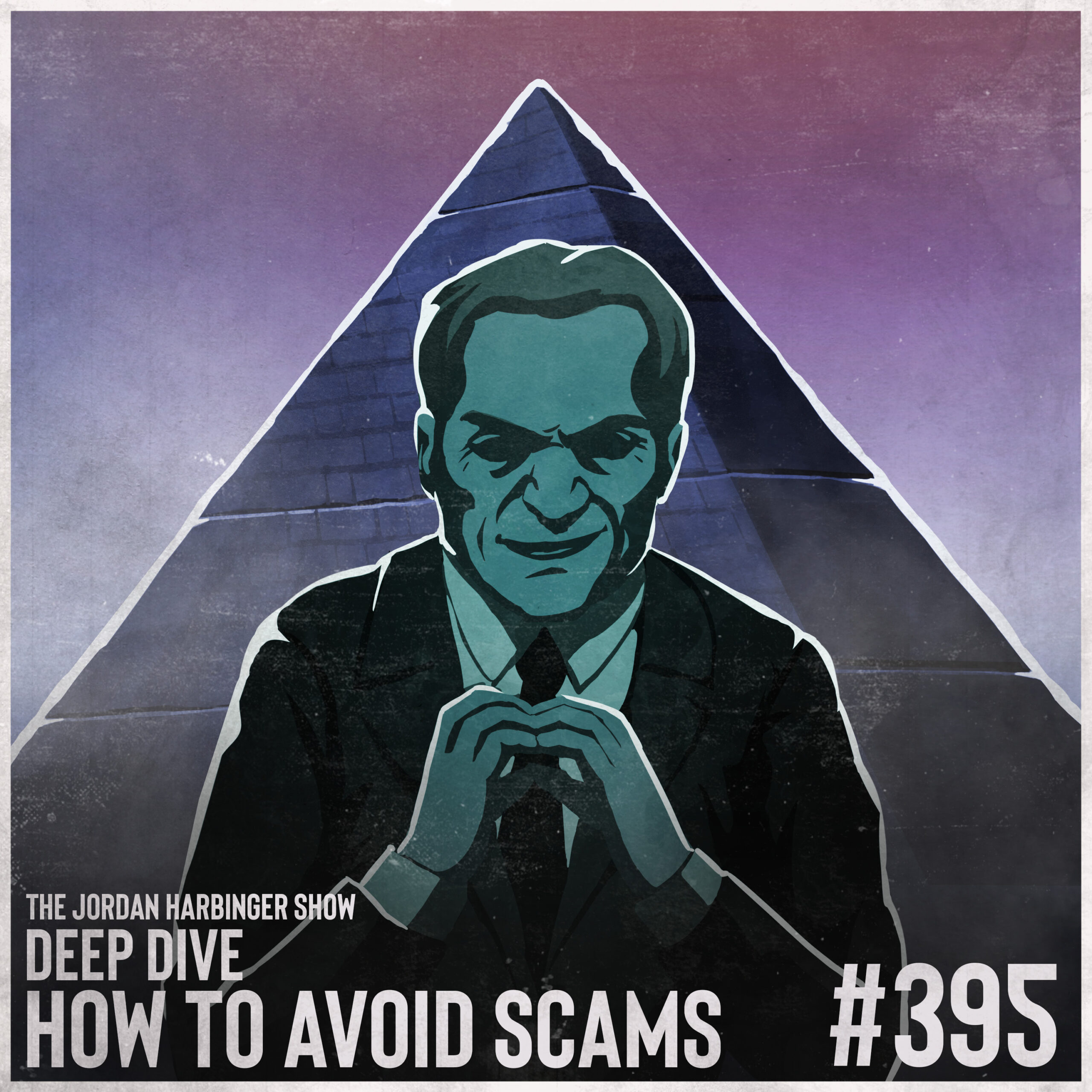 How to Avoid Scams Deep Dive Jordan Harbinger