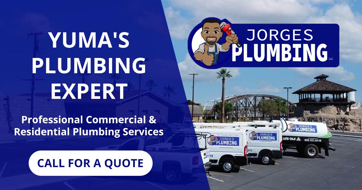 Yuma Plumber Affordable Plumbing Repairs Plumbing