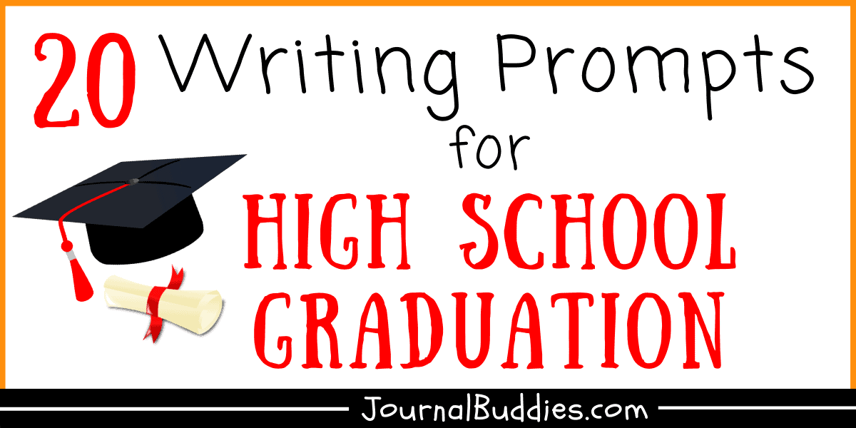 WritingPromptsforHighSchoolGraduationSMI.png
