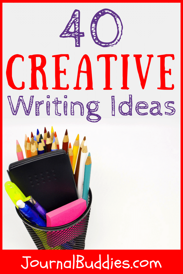 Creative Writing Ideas •