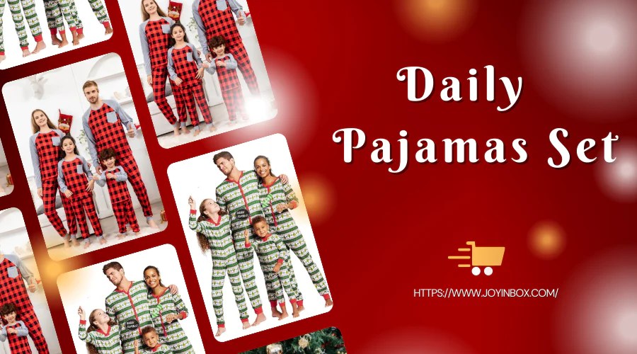 Why Choose Family Set Pajamas In Daily Life JOYINBOX