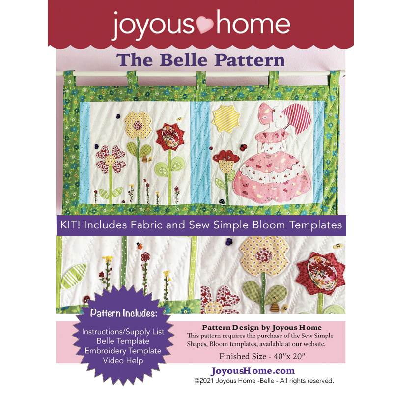 Belle Quilt Pattern with Fabric Kit Option Joyous Home