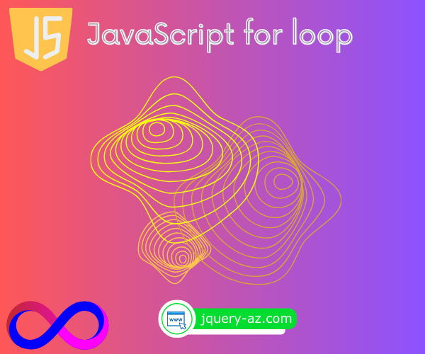 JavaScript For Loops A Comprehensive Guide for Efficient Iteration