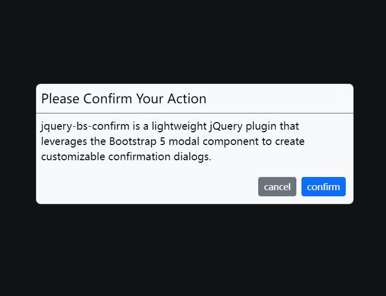 Create Custom Confirmation Popups With Bootstrap 5 jquerybsconfirm