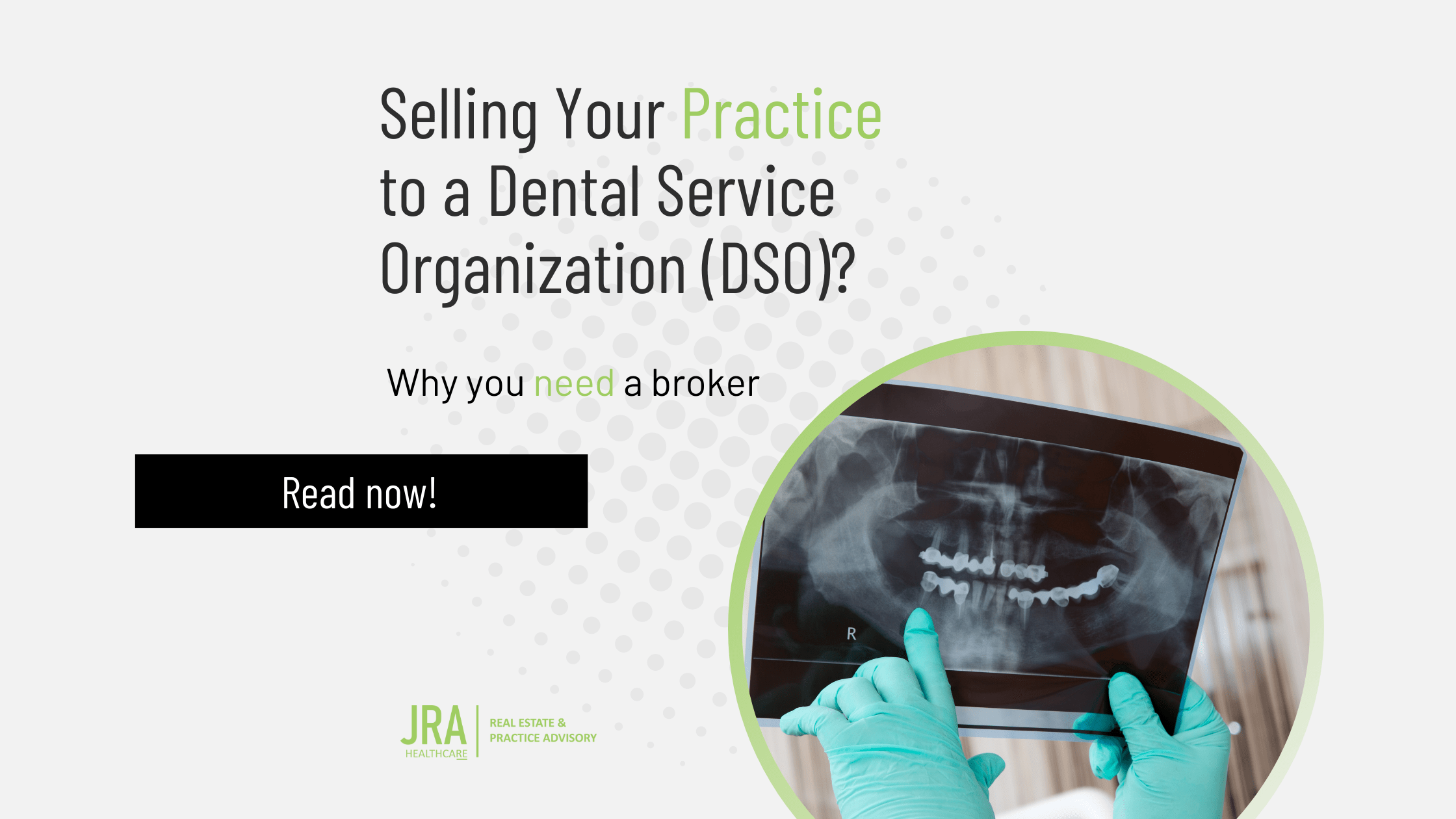 Selling Your Practice to a Dental Service Organization (DSO)? Why You