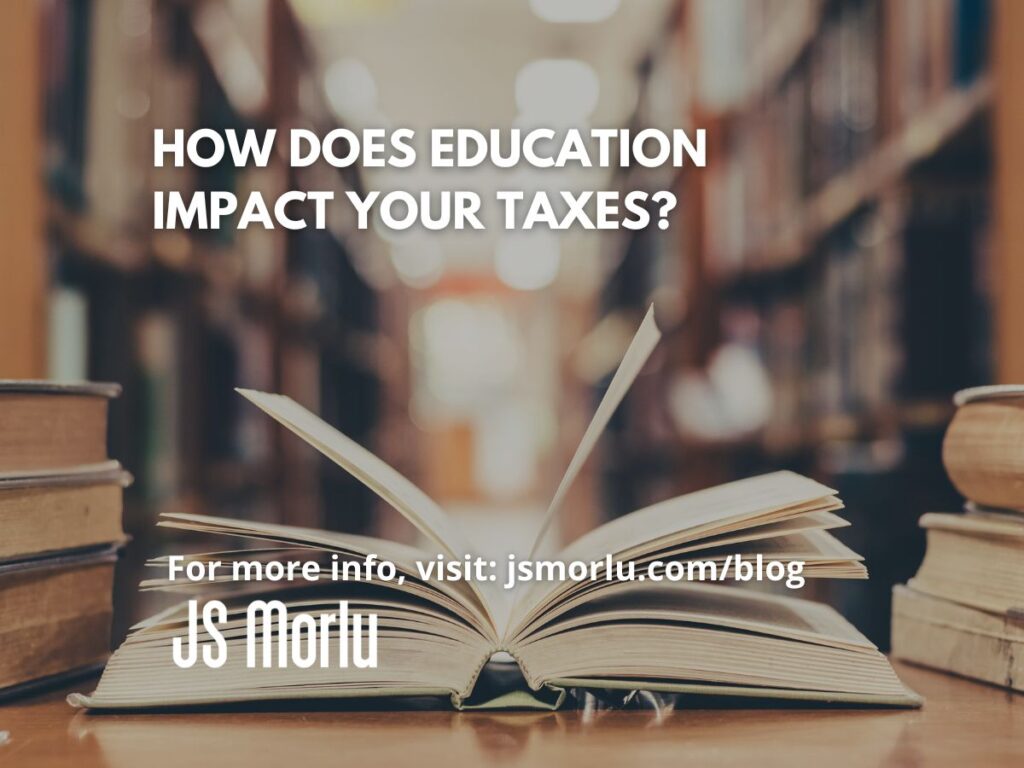 How Does Education Impact Your Taxes? Accounting Firm Woodbridge, VA