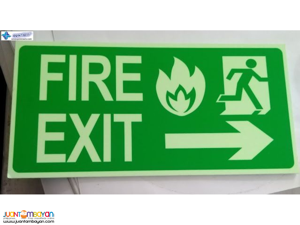 Glow in the Dark Signages Fire Exit Signs, Evacuation Plans, Etc.