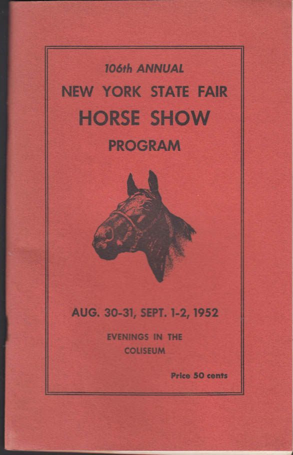 106th Annual New York State Fair Horse Show Program 1952
