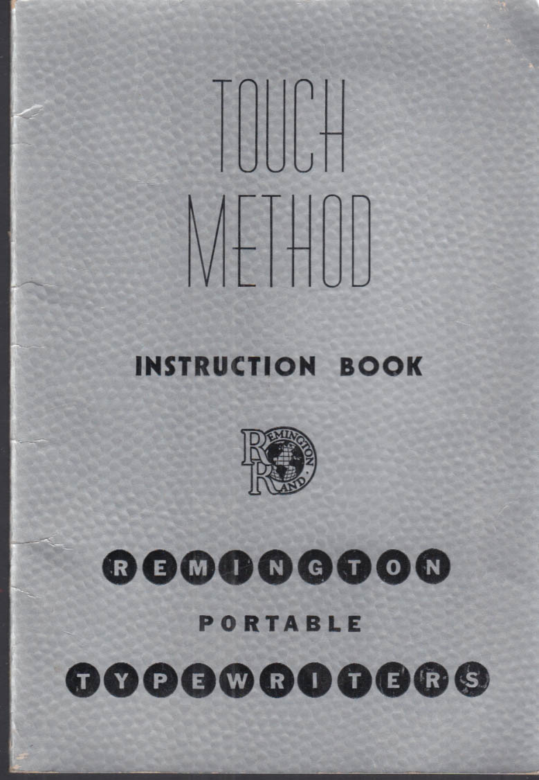 Remington Portable Typewriters Touch Method Instruction Book c 1940