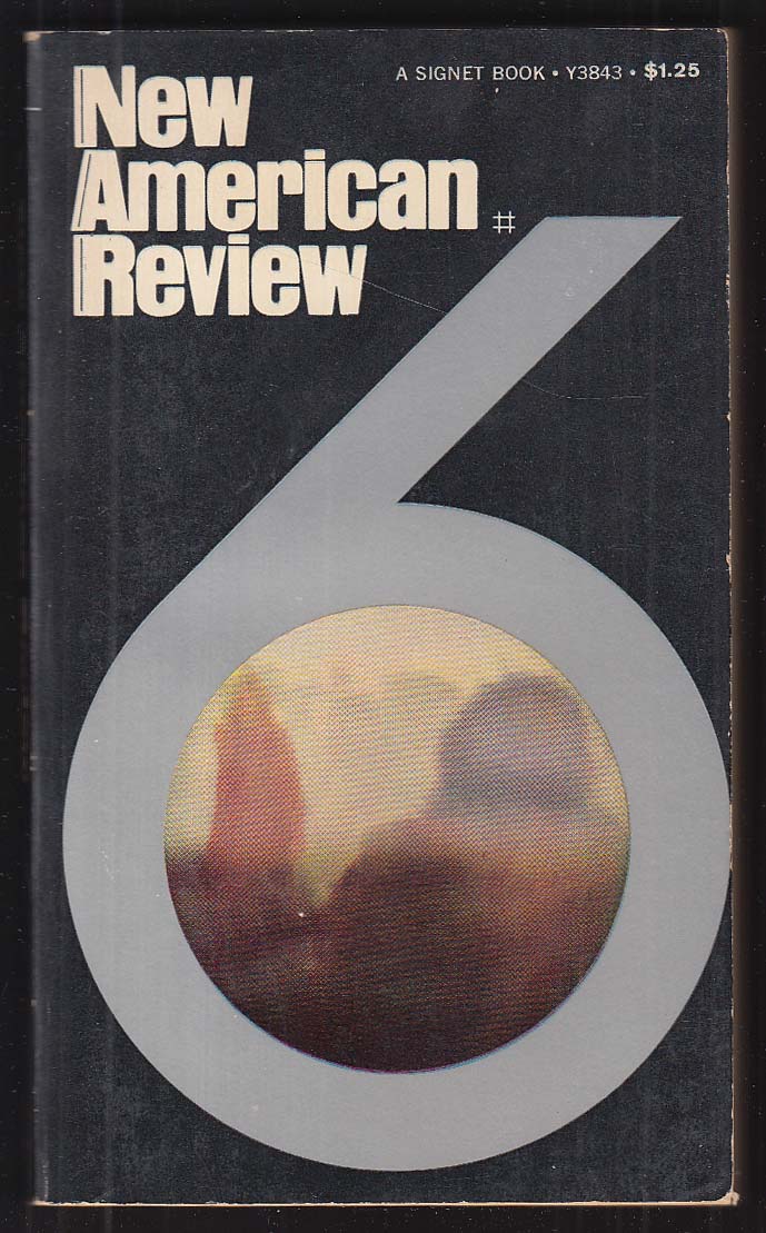 New American Review 6 Gass Salzman Dennison Pritchett + PBO 1st 1969