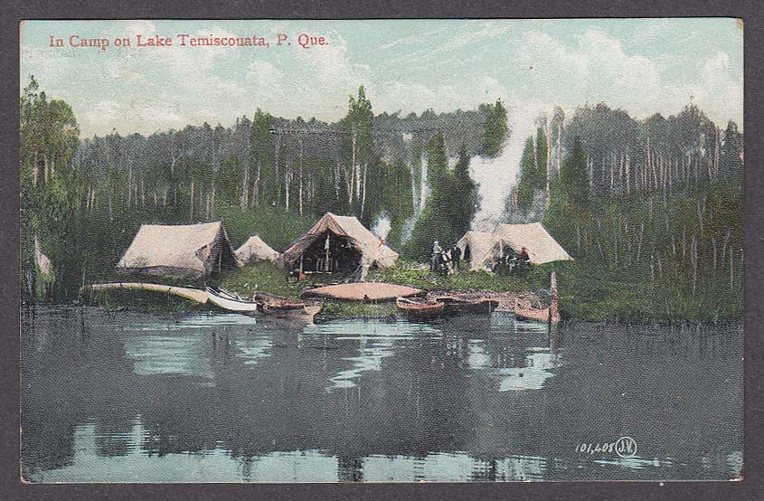 In Camp on Lake Temiscouata Quebec Canada undivided back postcard 1907