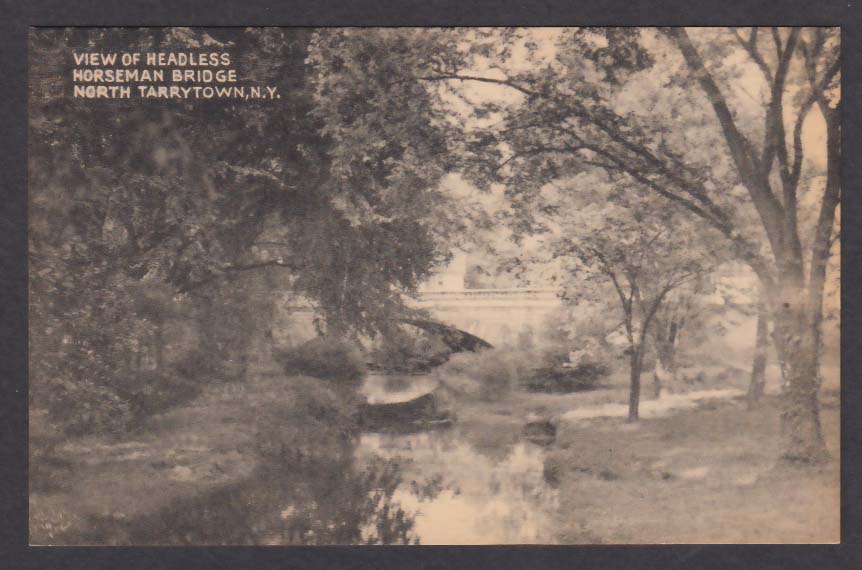View of Headless Horseman Bridge North Tarrytown NY postcard 1920s