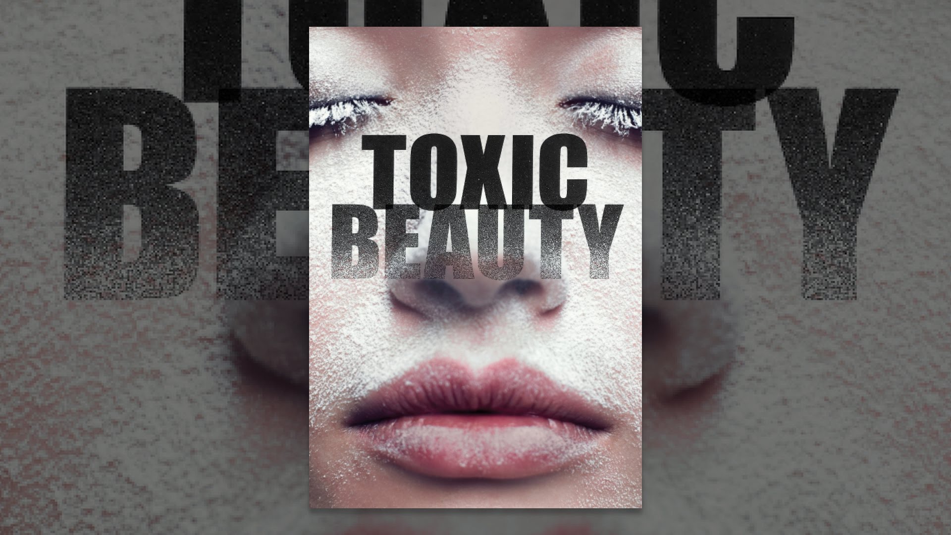 Did You Know About Toxic Beauty?