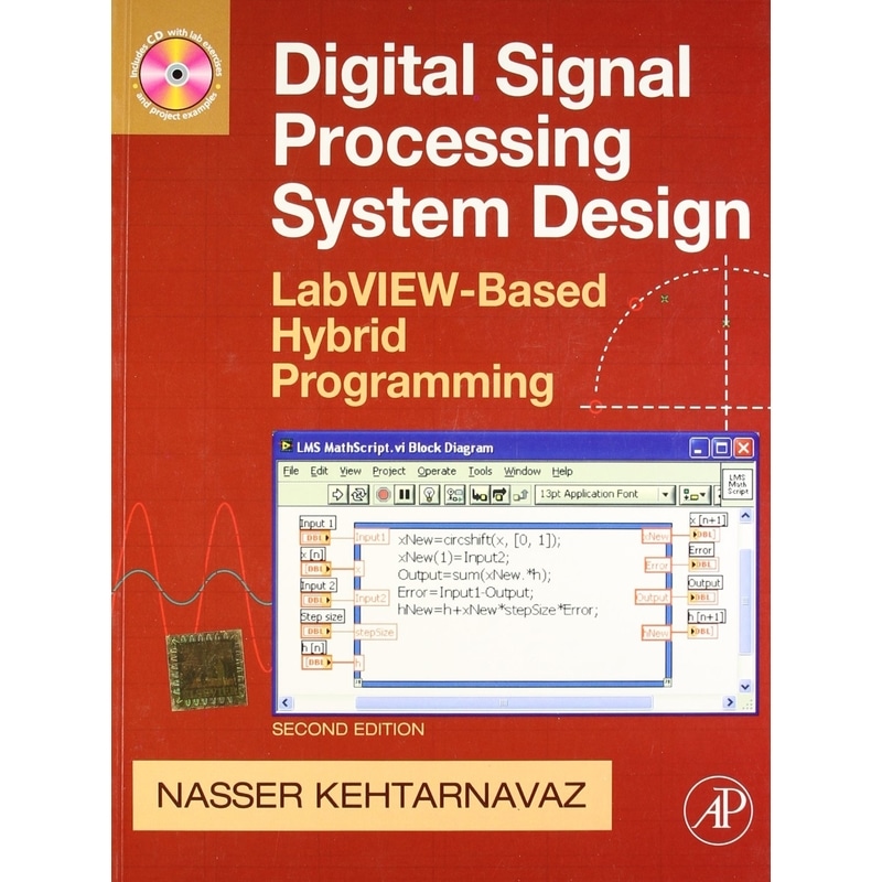 Digital Signal Processing System Design LabView Based Hybrid